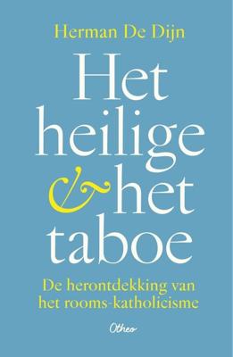 Het heilige en het taboe - Herman De Dijn - ebook
