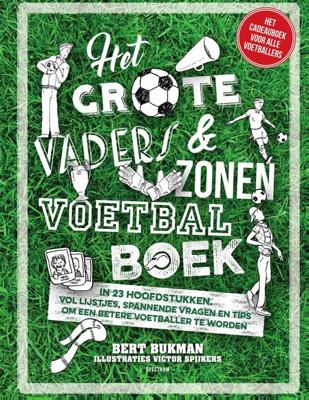 Het grote vaders & zonen voetbalboek - Bert Bukman - ebook