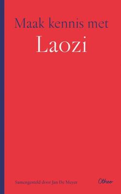 Maak kennis met Laozi - Jan De Meyer - ebook