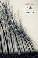 En de bomen - Patrick Conrad - Paperback (9789460019197) - thumbnail