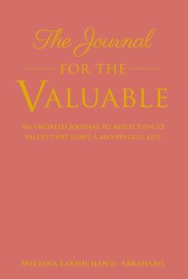 Journal for the Valuable - Melvina Lakhichand - ebook