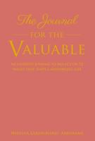 Journal for the Valuable - Melvina Lakhichand - ebook - thumbnail
