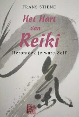 Het hart van Reiki (Paperback) Het hart van Reiki (Paperback)