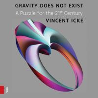 Gravity does not exist - Vincent Icke - eBook (9789048517053) - thumbnail