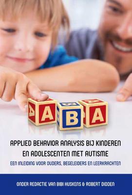 Applied behavior analysis bij kinderen en adolescenten met autisme - Paperback (9789492096043)