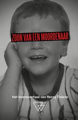 Zoon van een moordenaar - Renzy Tielens - ebook