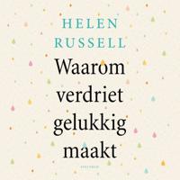 Waarom verdriet gelukkig maakt - thumbnail