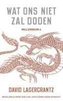 Wat ons niet zal doden - David Lagercrantz - ebook - thumbnail