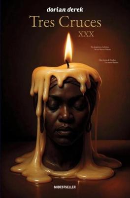 Tres Cruces XXX - Dorian Derek - ebook