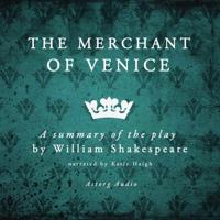 The Merchant of Venice, a Summary of the Play - thumbnail