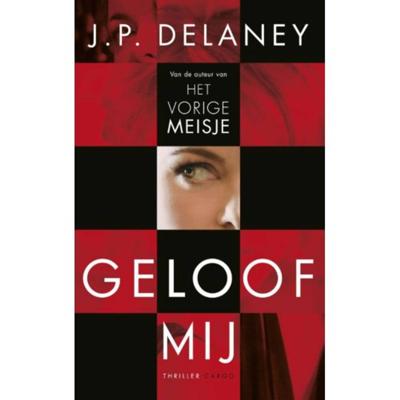 J.P.  Delaney Geloof mij