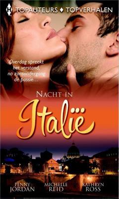 Nacht in Italië - Penny Jordan, Michelle Reid, Kathryn Ross - ebook