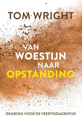 Van woestijn naar opstanding - Tom Wright - ebook Van woestijn naar opstanding - Tom Wright - ebook