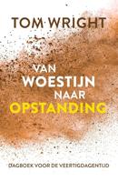 Van woestijn naar opstanding - Tom Wright - ebook - thumbnail