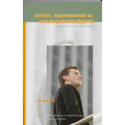 Herstel, empowerment en ervaringsdeskundigheid (Paperback)