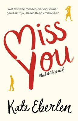 Miss You - Kate Eberlen - ebook