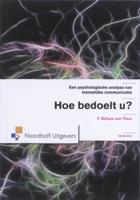 Hoe bedoelt u? - F. Schultz Von Thun, F. Schulz Von Thun - Paperback (9789001706265) - thumbnail