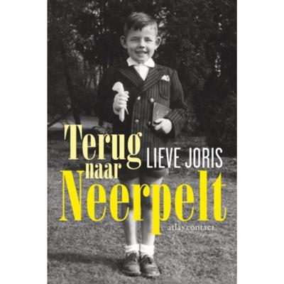 Terug naar Neerpelt - Lieve Joris - Paperback (9789045037165)