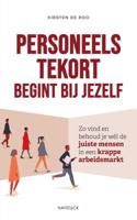 Personeelstekort begint bij jezelf (Paperback) - thumbnail