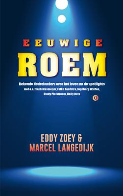 Eeuwige roem - Eddie Zoëy, Marcel Langedijk - ebook