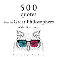 500 Quotations from the Great Philosophers of the 18th Century - thumbnail