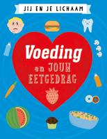 Voeding en jouw eetgedrag (Hardback) - thumbnail