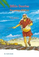 Bible Stories for young children - volume 2 - H. van Dam - ebook - thumbnail