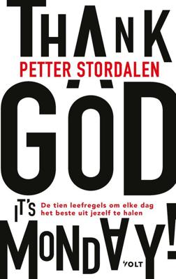 Thank God it's Monday! - Petter Stordalen - ebook