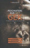 Psychiaters zijn niet gek (Hardback) - thumbnail