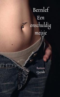 Een onschuldig meisje - Bernlef - ebook