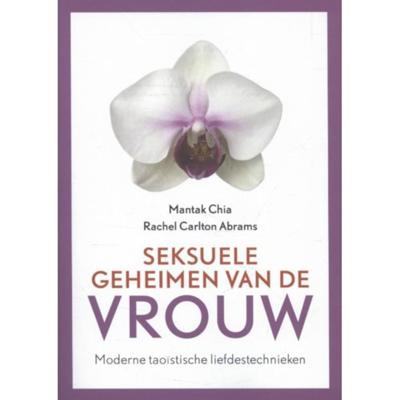 Seksuele geheimen van de vrouw - Mantak Chia, Rachel Carlton Abrams - Paperback (9789401301053)