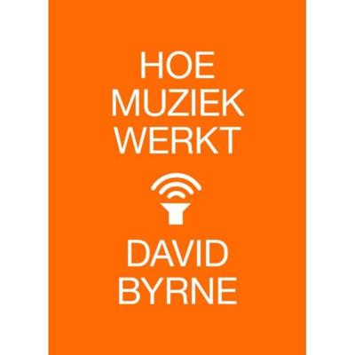 Hoe muziek werkt (Paperback)
