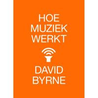 Hoe muziek werkt (Paperback) - thumbnail