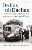 De bus uit Dachau - Jos Schneider, Gijs van de Westelaken - ebook - thumbnail