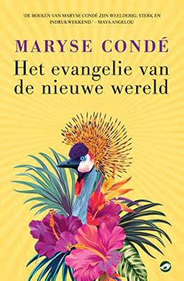 Het evangelie van de nieuwe wereld - Maryse Condé - ebook Het evangelie van de nieuwe wereld - Maryse Condé - ebook