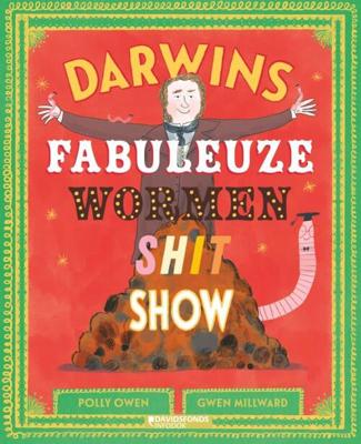 Darwins fabuleuze wormenshitshow (Hardback) Darwins fabuleuze wormenshitshow (Hardback)