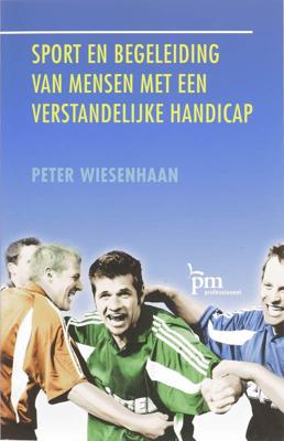 Sport en begeleiding van mensen met een verstandelijke handicap - P. Wiesenhaan - Paperback (9789024417940) Sport en begeleiding van mensen met een verstandelijke handicap - P. Wiesenhaan - Paperback (9789024417940)