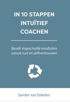 In 10 stappen intuïtief coachen - Sander van Eekelen - ebook - thumbnail