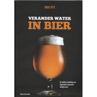 Verander water in bier (Paperback)