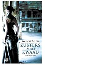 Zusters in het kwaad - Simone Kortsmit, Emile Lotz - ebook