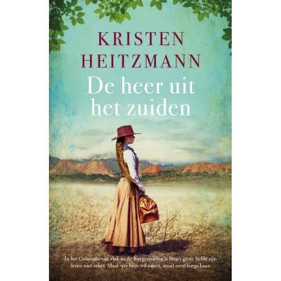 De heer uit het zuiden - Kristen Heitzmann - Paperback (9789029728607)