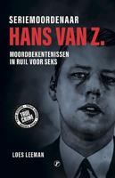 Seriemoordenaar Hans van Z. - Loes Leeman - ebook - thumbnail