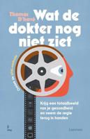 Wat de dokter nog niet ziet - Thomas D'Havé - ebook - thumbnail
