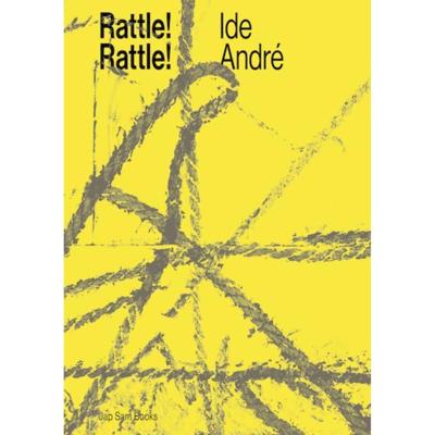 Rattle! Rattle! Ide André - Dominic van den Boogerd, Koen Delaere - Paperback (9789492852151)