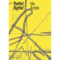 Rattle! Rattle! Ide André - Dominic van den Boogerd, Koen Delaere - Paperback (9789492852151) - thumbnail