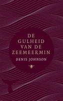 Denis  Johnson De gulheid van de zeemeermin - thumbnail