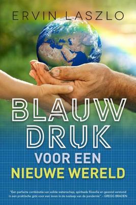 Blauwdruk voor een nieuwe wereld (Paperback) Blauwdruk voor een nieuwe wereld (Paperback)