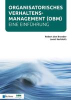 Organisatorisches Verhaltensmanagement (OBM) - Eine Einführung - Robert den Broeder, Joost Kerkhofs - ebook - thumbnail