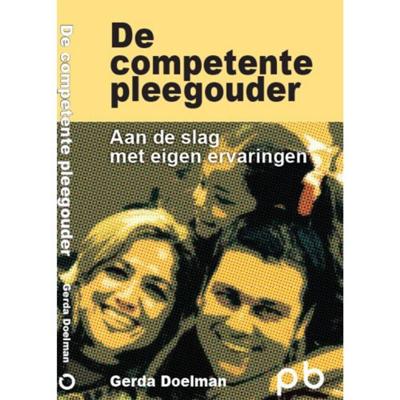 De competente pleegouder - Gerda Doelman - Paperback (9789491591136) De competente pleegouder - Gerda Doelman - Paperback (9789491591136)