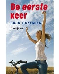 De eerste keer - Caja Cazemier - eBook (9789021669083)